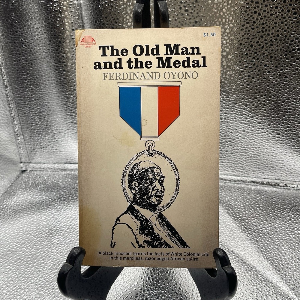 The Old Man and the Medal Ferdinand Oyono Collier Books African American Library
